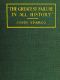 [Gutenberg 51594] • "The Greatest Failure in All History" / A Critical Examination of the Actual Workings of Bolshevism in Russia